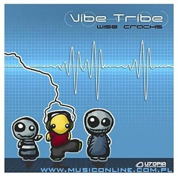 Vibe Tribe-Wise Cracks-(promo) 2006
