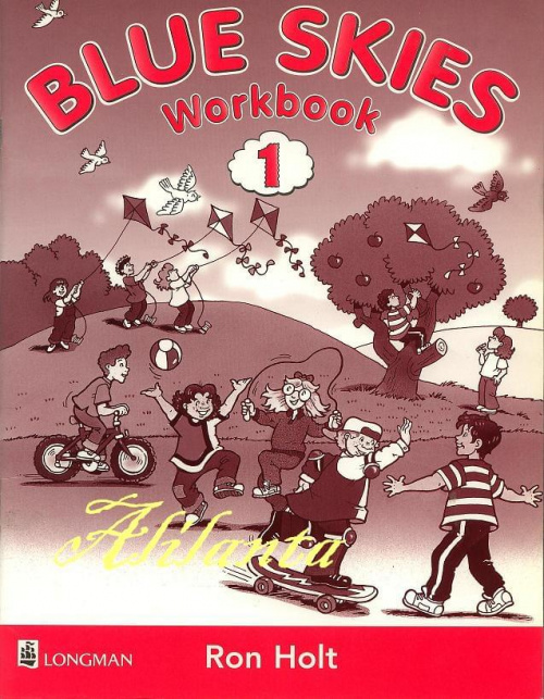 Blue Skies Workbook
Ron HOLT #angielski #dzieci #szkoła #DlaPoczątkujących